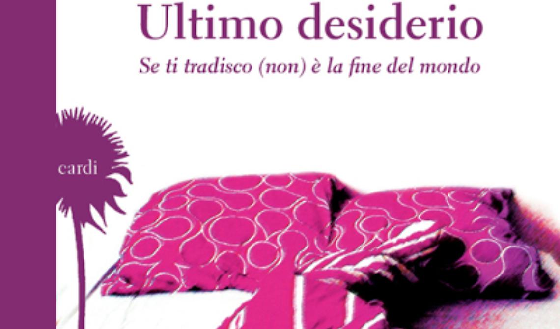 "Se ti tradisco non è la fine del mondo"