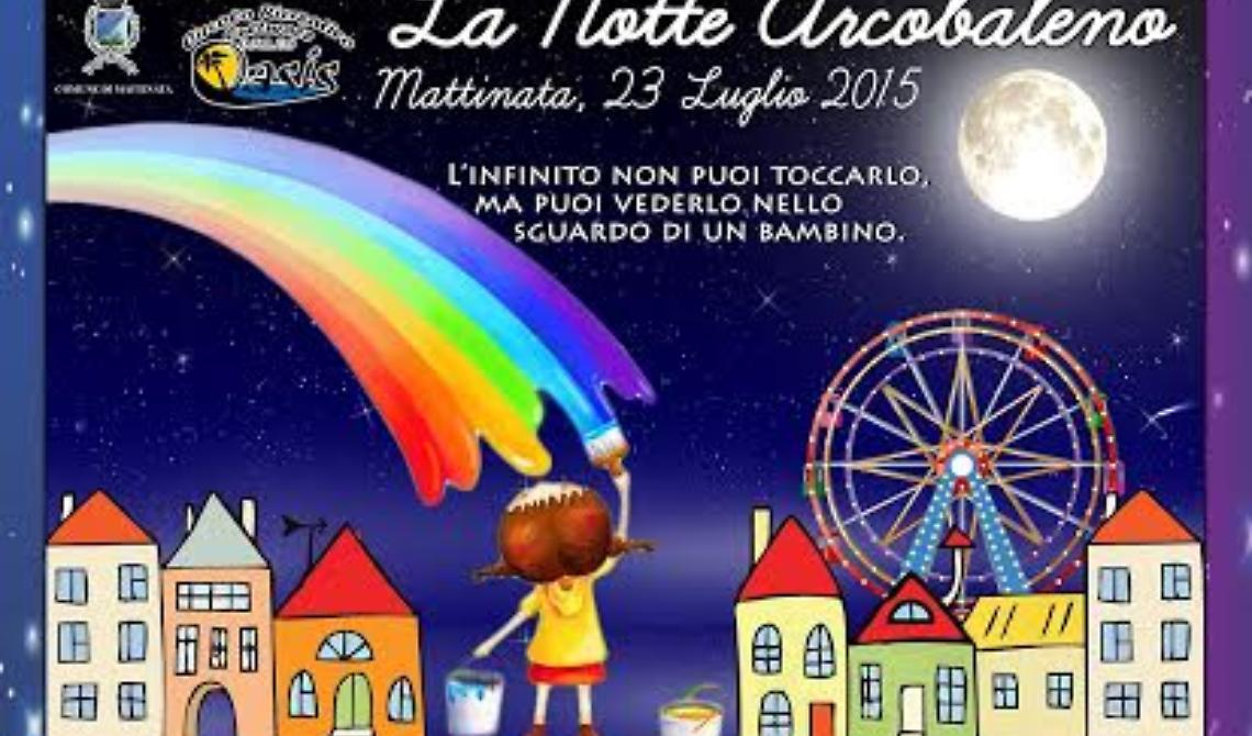 A Mattinata arriva la Notte Arcobaleno
