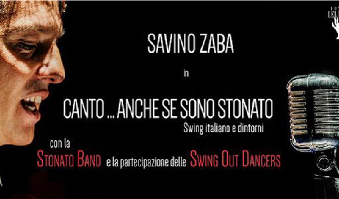 Savino Zaba da non perdere in Puglia. Con una promessa: “Canto…anche se sono stonato” 