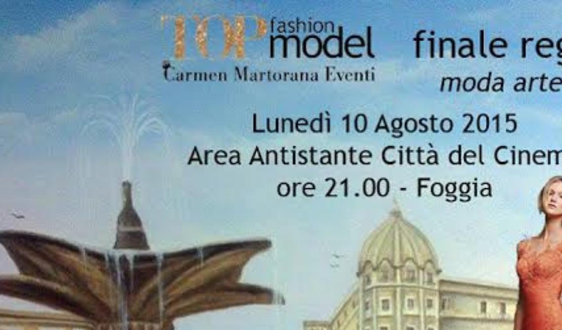 La Finale regionale di Top Fashion Model a Foggia