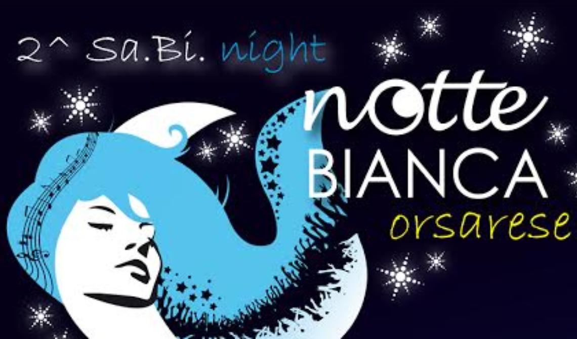 La Notte Bianca di Orsara, 8 spettacoli e 10 ore di musica live