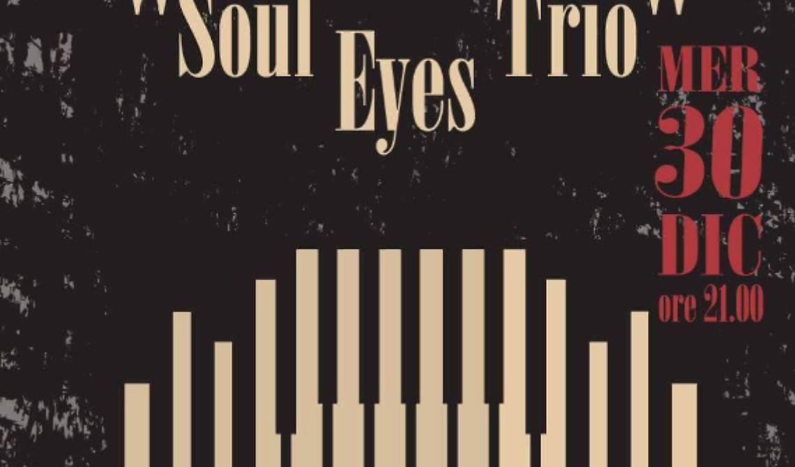  “Soul Eyes Trio” a Skantinato 58 