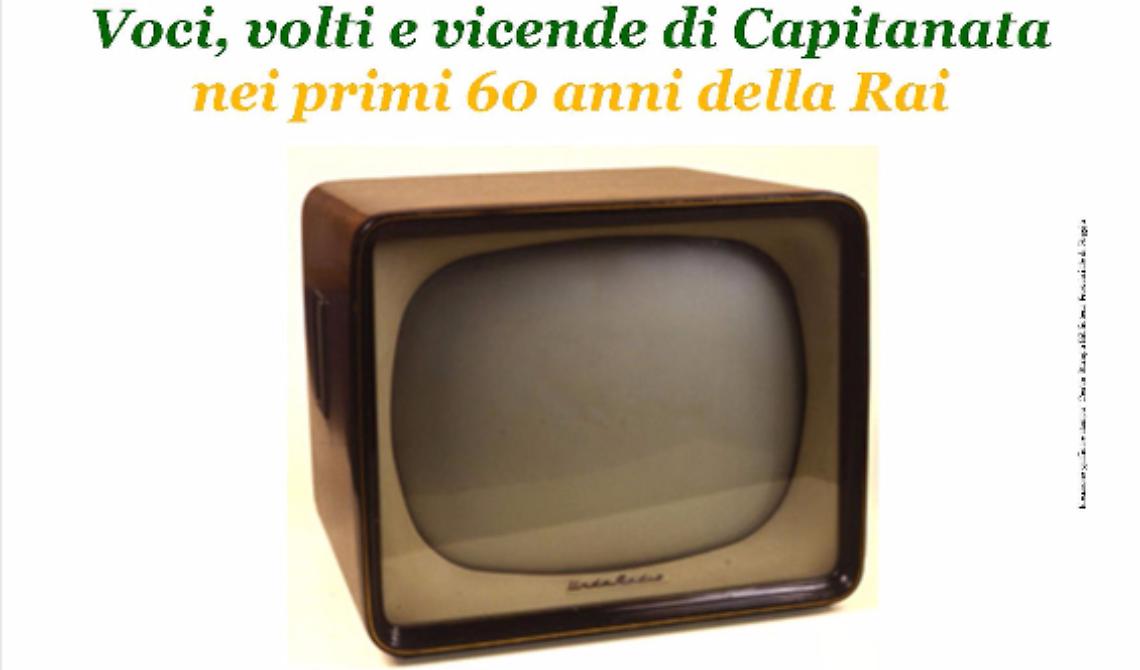 Storie e uomini di Capitanata nei sessant'anni della Rai