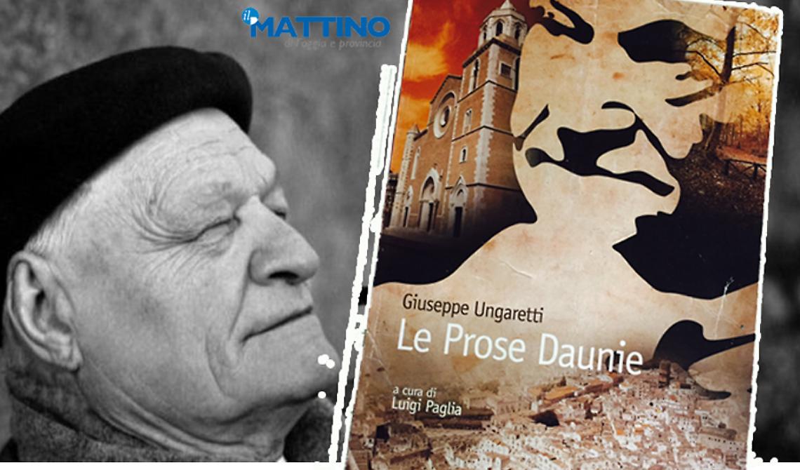 Oggi, 1 Giugno 1970, muore Giuseppe Ungaretti: il suo amore per la provincia di Foggia