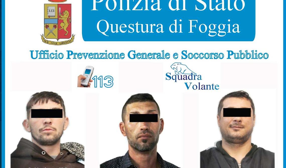 Foggia, sputi e minacce contro poliziotti: arrestati tre rumeni