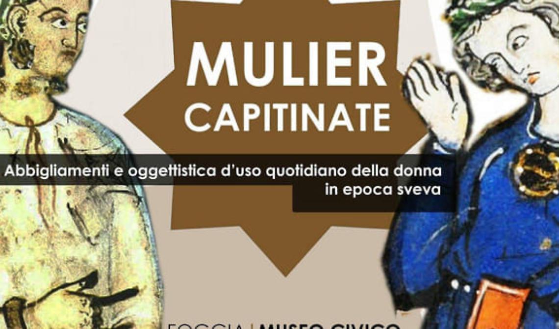 'Mulier Capitinate', come vestiva la donna foggiana in epoca sveva