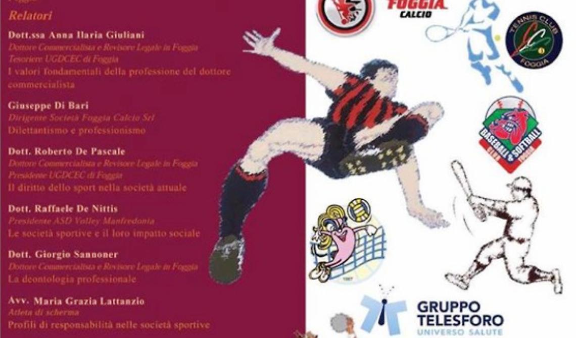 UGDCEC di Foggia, confronto su: “La Deontologia Professionale ed il Fair Play ”