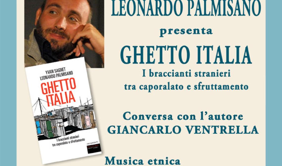Ghetto Italia: I braccianti stranieri tra capolarato e sfruttamento