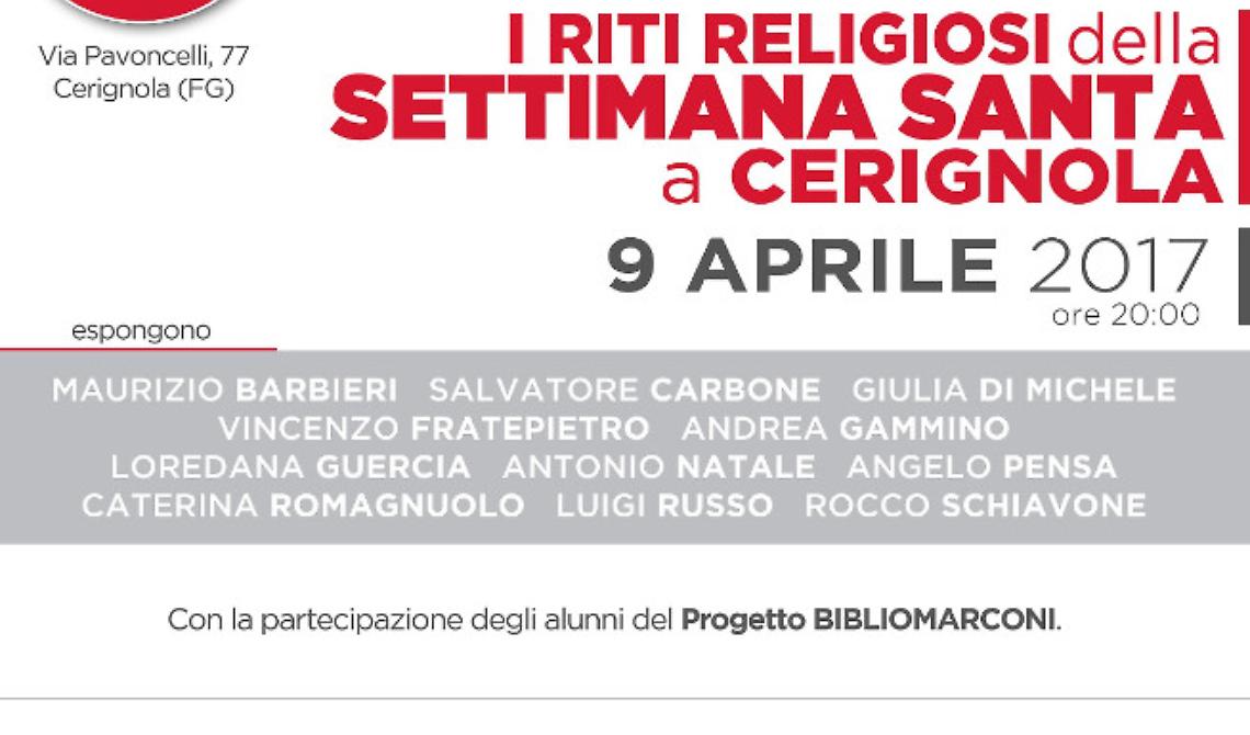 A Cerignola, in mostra "I riti religiosi della Settimana Santa"