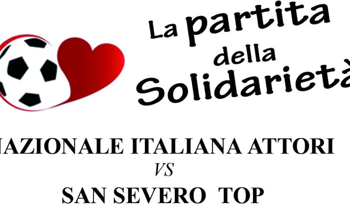  San Severo gioca la "sua" partita della Solidarietà con la Nazionale Italiana Attori