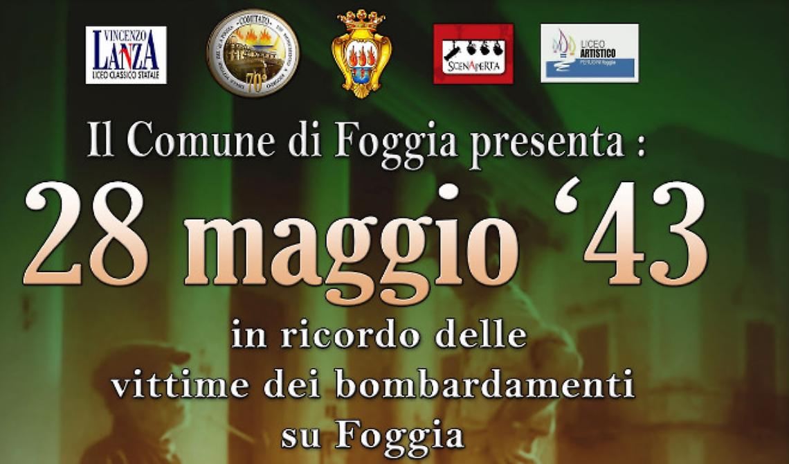 "28 maggio 1943", il teatro "Umberto Giordano" celebra il 74° anniversario dei bombardamenti  su Foggia    