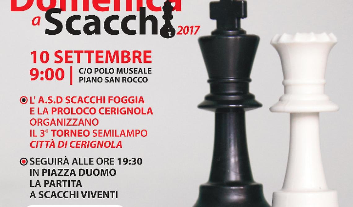 Il 10 settembre a Cerignola, "Una domenica a scacchi"