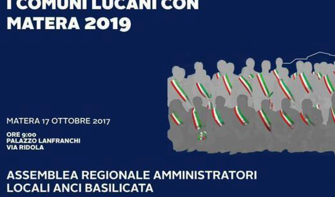 L'Anci sceglie Matera per la sua assemblea generale