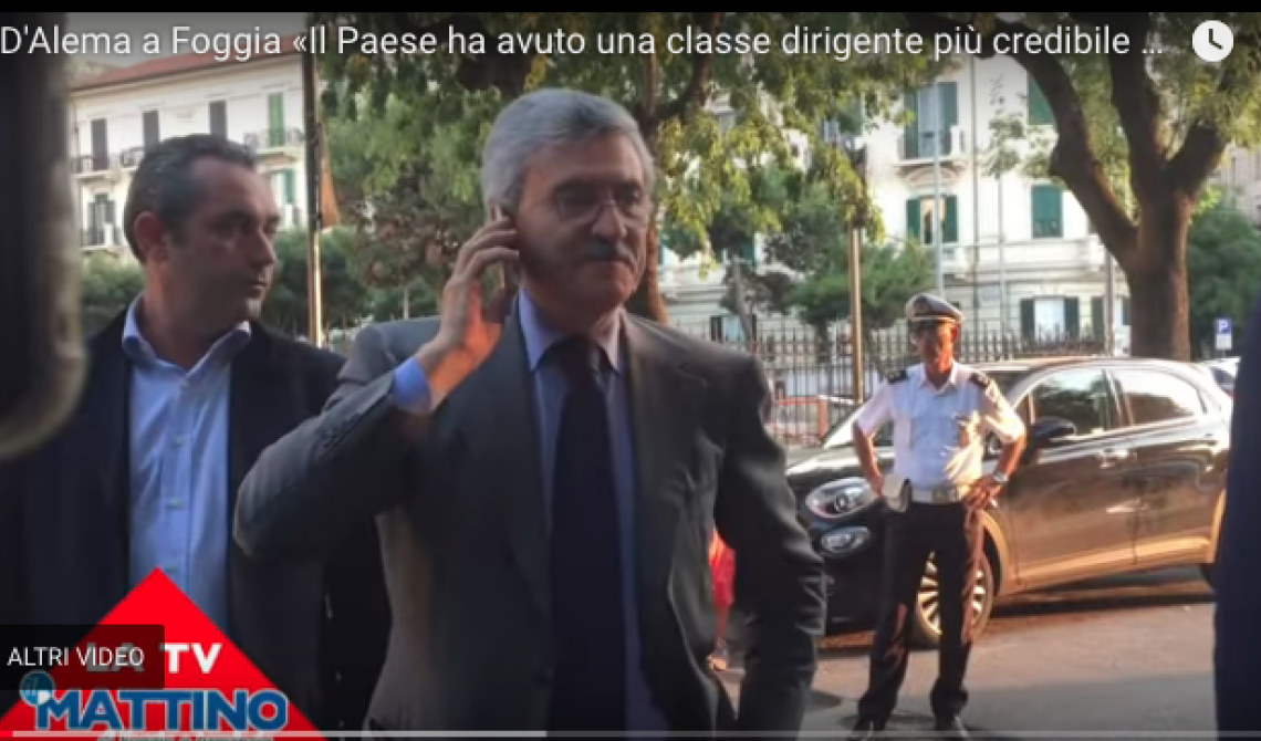 Oggi doppio appuntamento con D'Alema in Capitanata