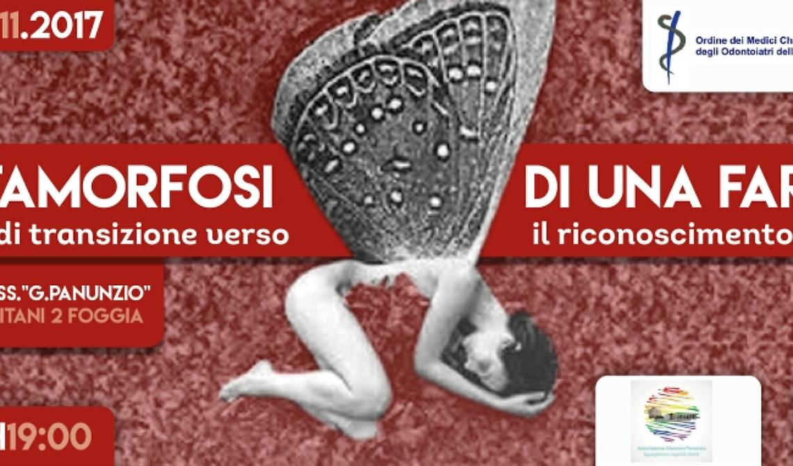 Foggia, giornata del TDOR e convegno:  "Le Metamorfosi di una farfalla" il difficile percorso di transizione per arrivare al completo riconoscimento di sé stessi.