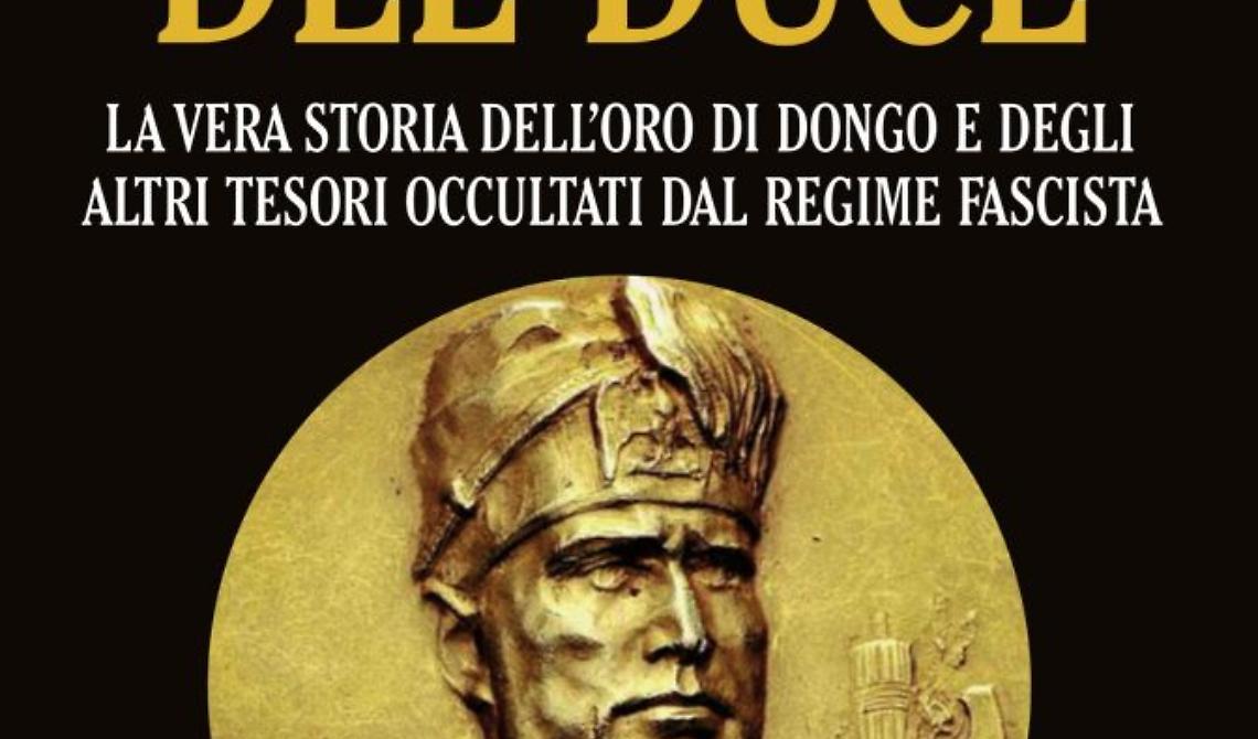 Gocce d'autore ospita la presentazione del libro "L'oro del Duce"