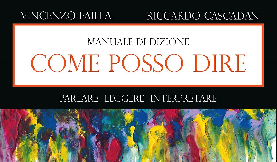 "Come posso dire – Parlare leggere interpretare" di Vincenzo Failla a Matera il 24 febbraio 