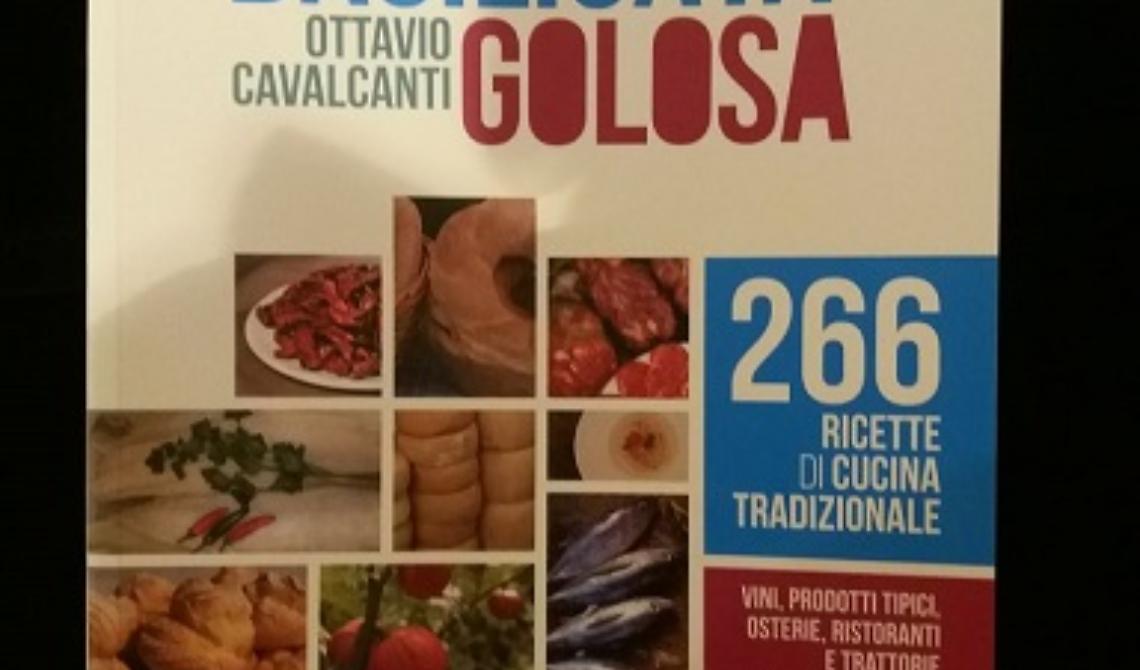 Presentato a Matera il libro “Basilicata Golosa” di Ottavio Cavalcanti