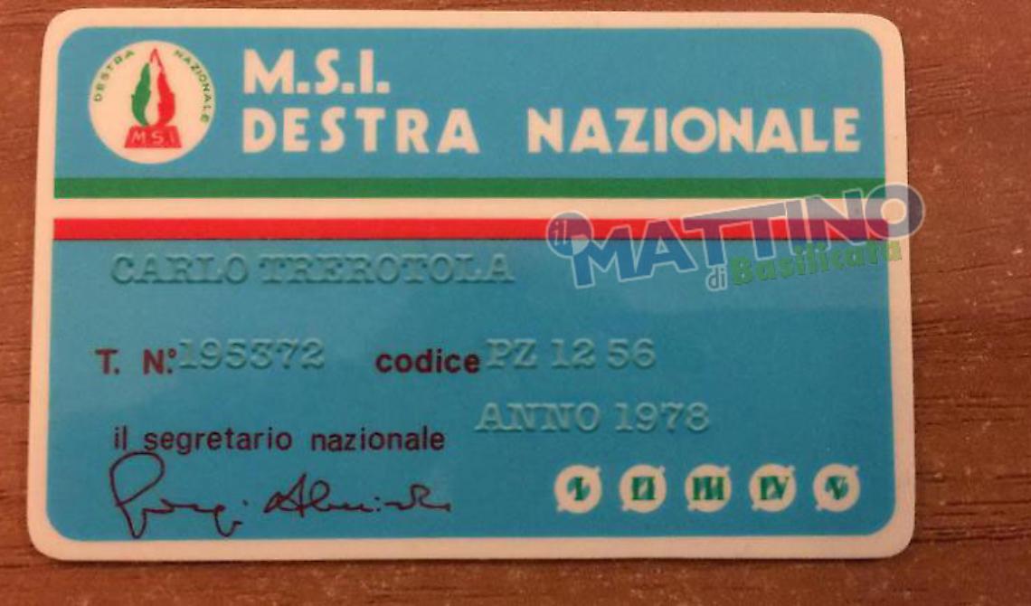 Ecco la tessera missina di Carlo Trerotola firmata dal segretario nazionale Giorgio Almirante