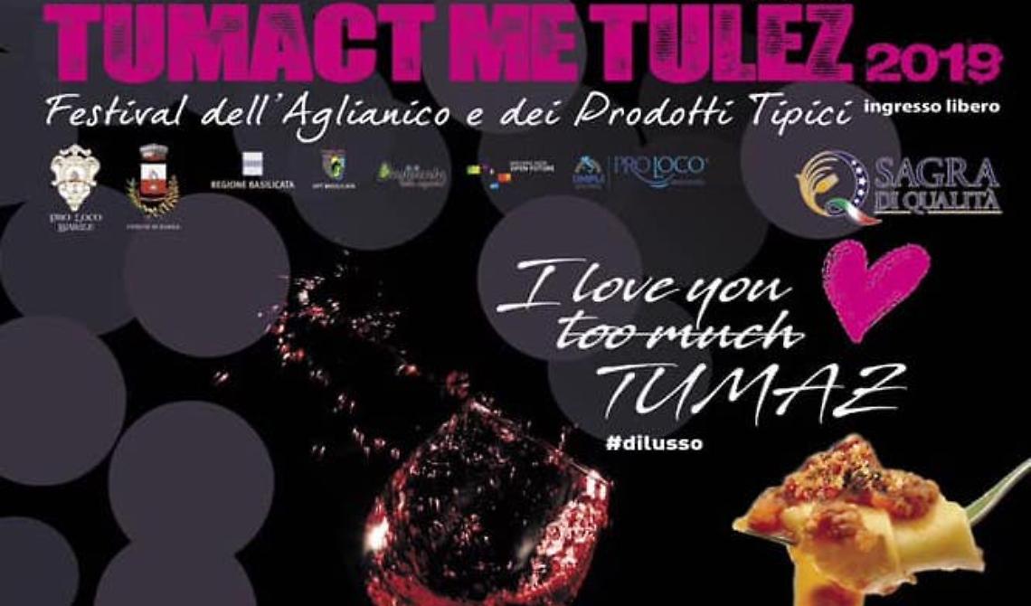 Barile Capitale per un giorno, al via il "Festival dell’Aglianico e Tumact Me Tulez"
