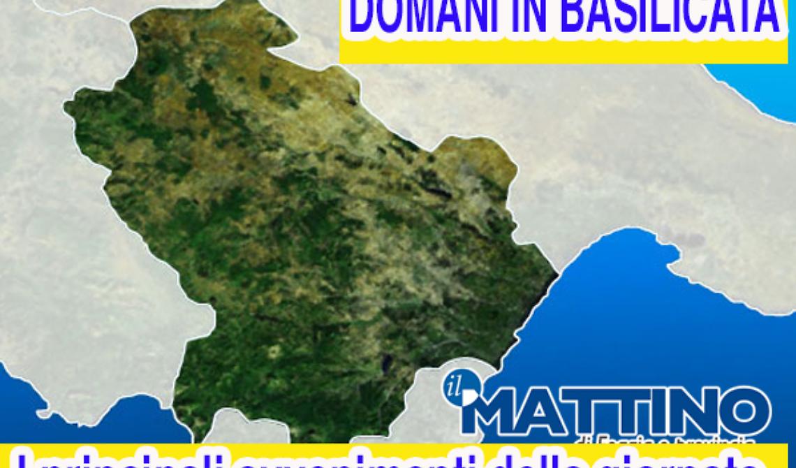 Che si fa domani in Basilicata?