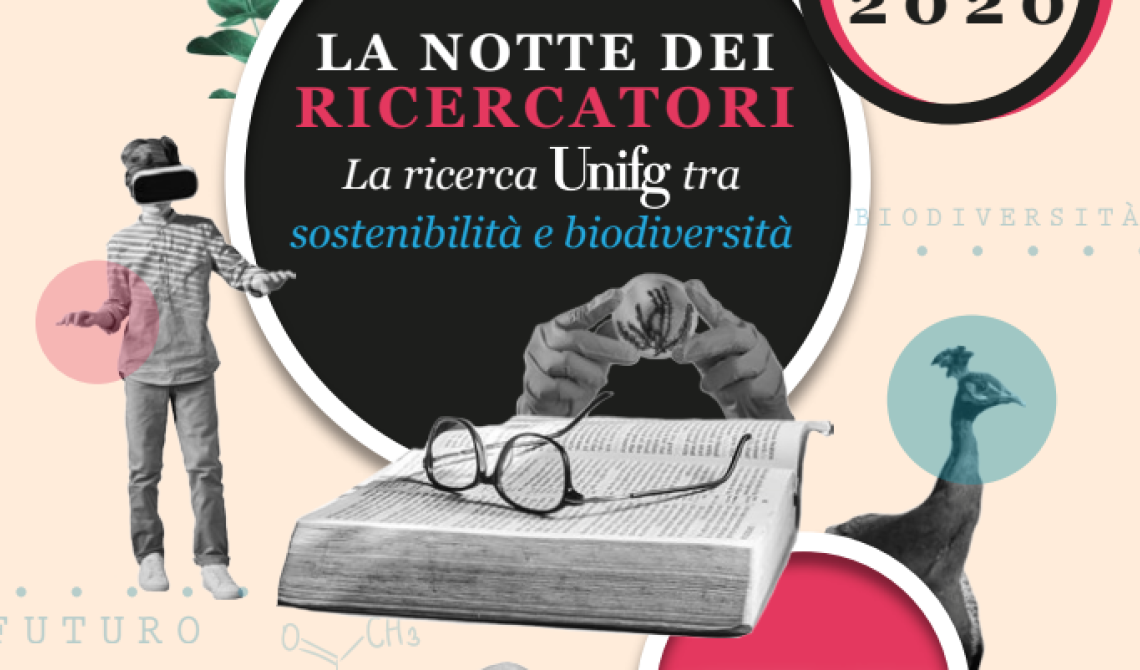 La notte è fatta per ricercare, UniFg vi aspetta