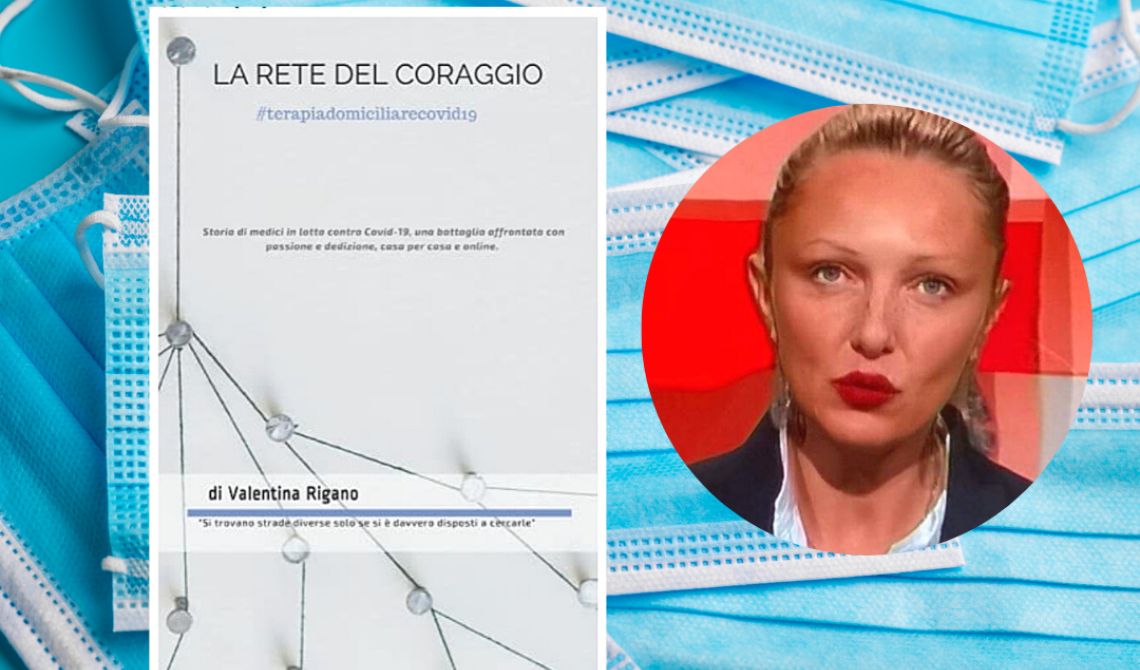 Dal gruppo Facebook "#terapiadomiciliarecovid19"  al libro "La rete del coraggio." Valentina Rigano racconta la sfida delle cure domiciliari 