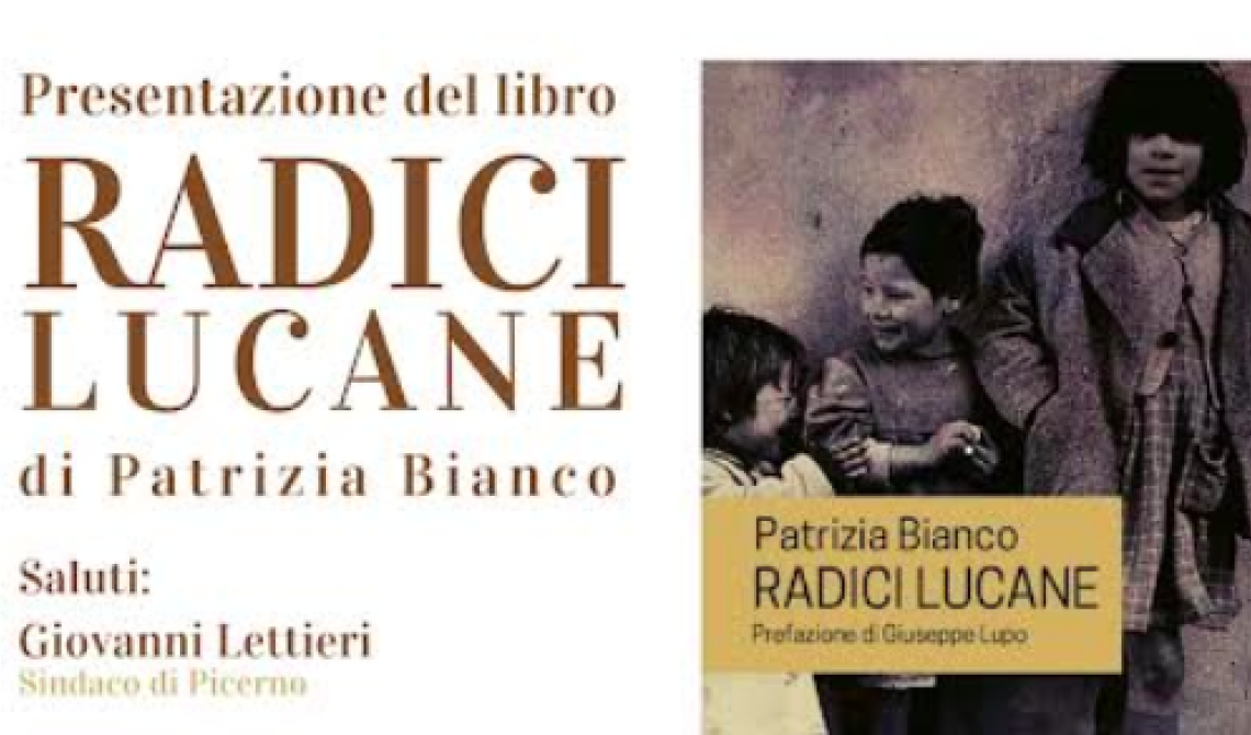 Picerno presenta Radici lucane di Patrizia Bianco