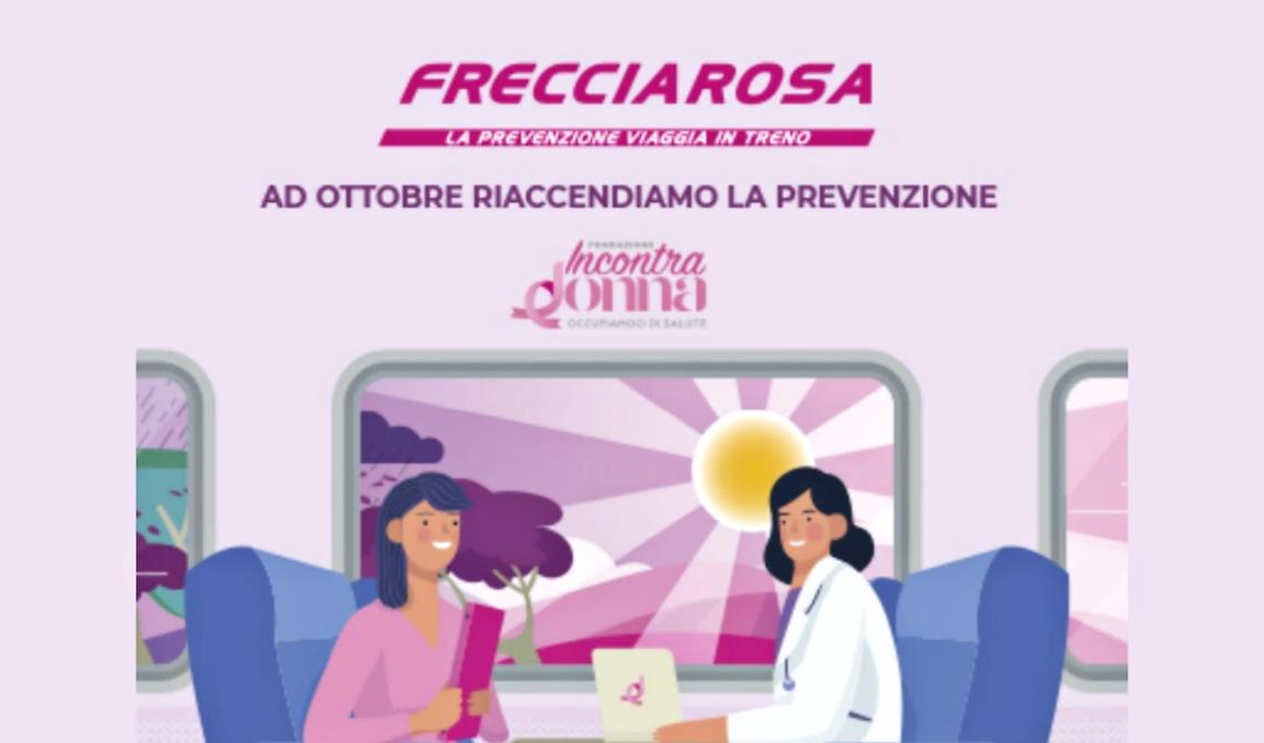 Tumore al seno, ecco la tappa lucana del  Frecciarosa 2022: a bordo ecografie gratuite. Così Gruppo Fs e Fondazione IncontraDonna fanno prevenzione e informazione 