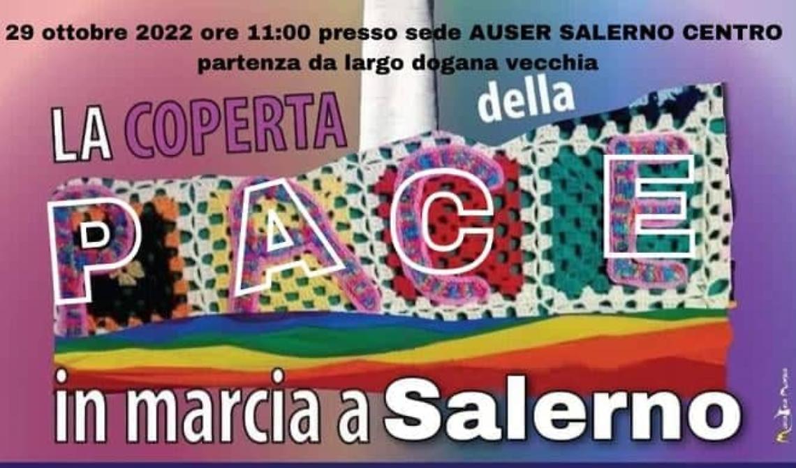 La coperta della pace, nata a Lagonegro nel 2019 con l'associazione 'Donne di pace', fa tappa a Salerno