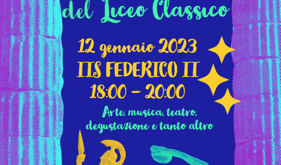 Vieni ad ‘assaporare’ la cultura classica al Federico II di Apricena!