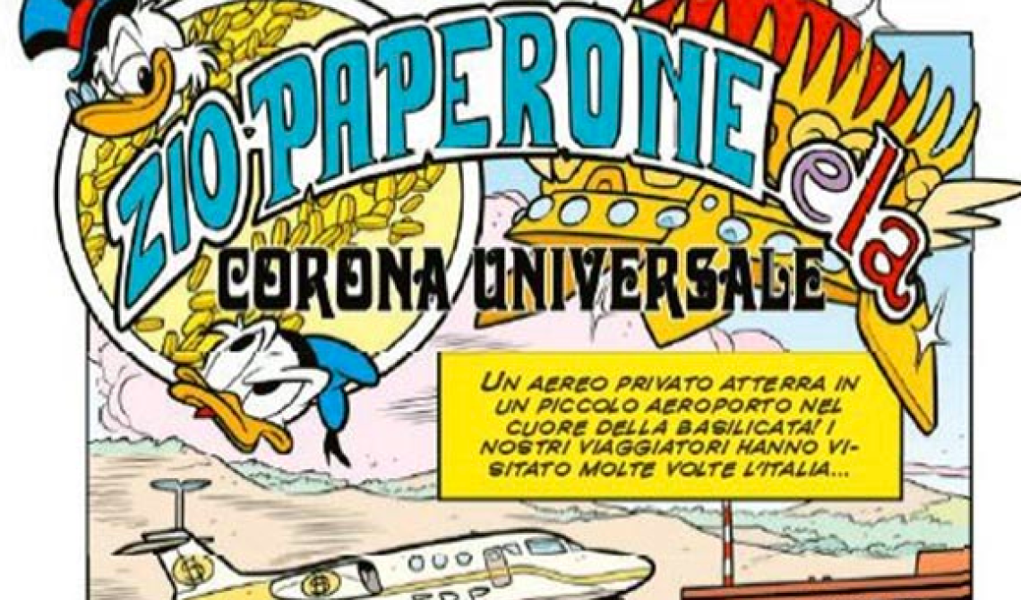 Zio Paperone atterra in Basilicata e vola in edicola sul nuovo numero di Topolino
