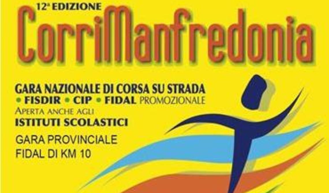 Non c'è tempo per rifiatare, arriva la "CorriManfredonia"