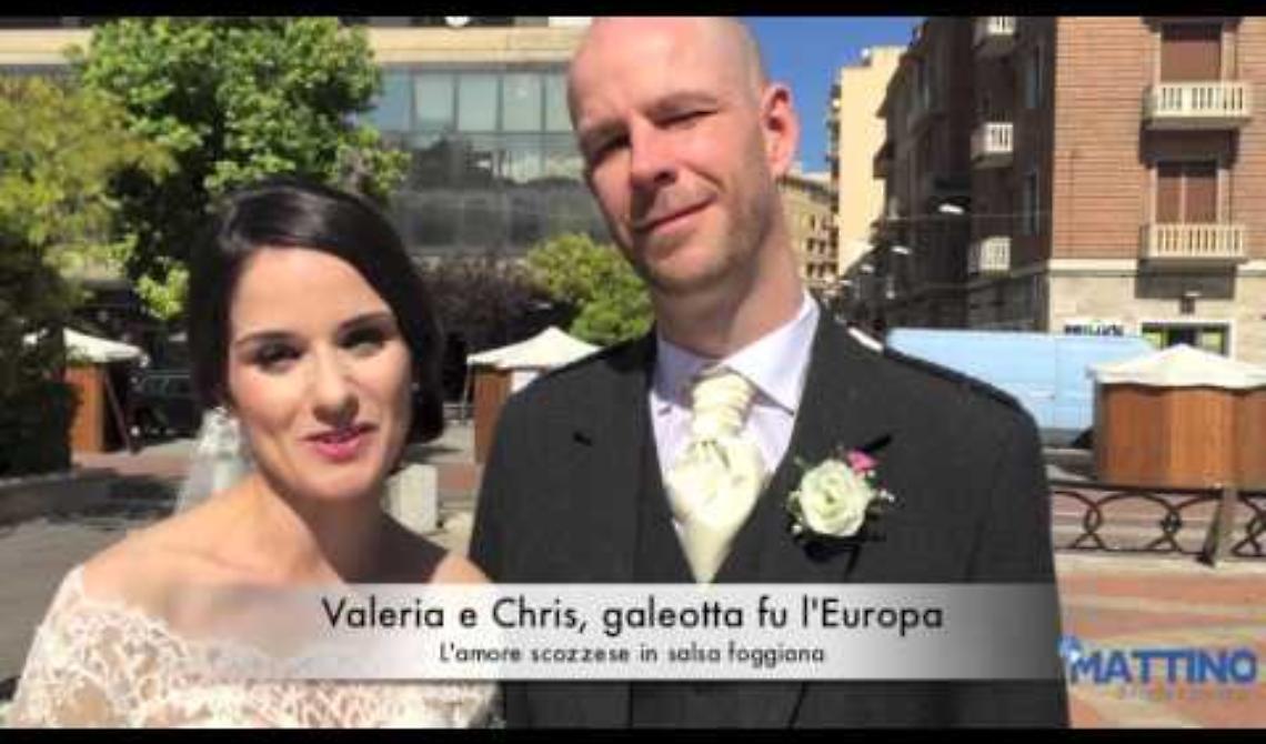 Valeria e Chris, galeotta fu l'Europa