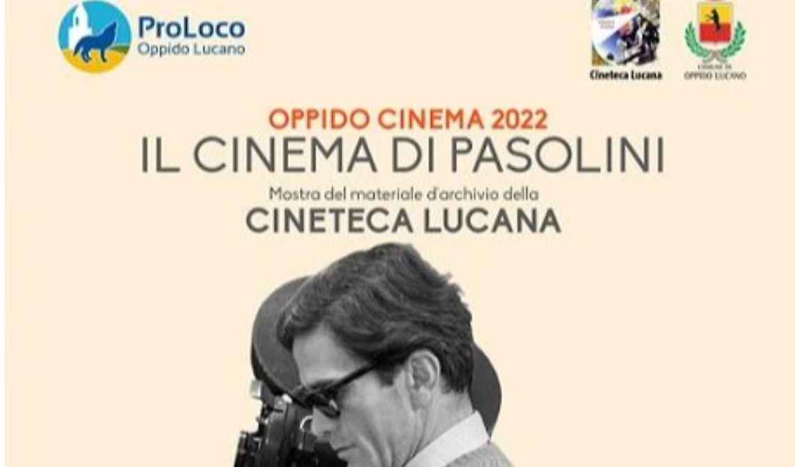 Oppido Lucano, tutto pronto per la mostra “Il cinema di Pasolini”