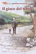 Il gioco del tempo, antonella tommasone