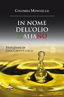 In nome dell'olio italiano