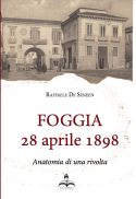 Foggia, 28 aprile 1898