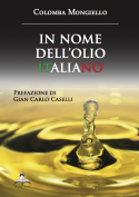 In nome dell'olio italiano