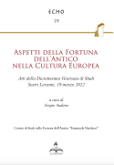 Aspetti della Fortuna dell'Antico nella Cultura Europea