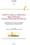 Aspetti della fortuna dell'Antico nella cultura Europea