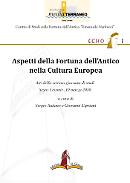 Aspetti della fortuna dell'Antico nella cultura Europea