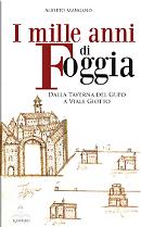 I mille anni di Foggia