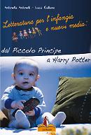 Dal Piccolo Principe ad Harry Potter