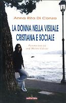 La donna nella visuale cristiana e sociale