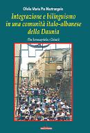 Integrazione e bilinguismo in una comunità italo-albanese della Daunia