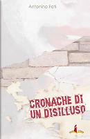 Cronache di un disilluso