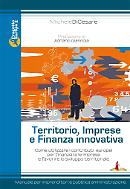 Territorio, imprese e finanza innovativa