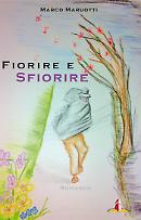 Fiorire e sfiorire