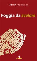 Foggia da svelare